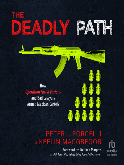 Title details for The Deadly Path by Peter J. Forcelli - Available